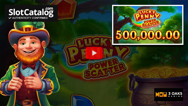 Слот Lucky Penny Power Scatter: крупный выигрыш, август 2026 года