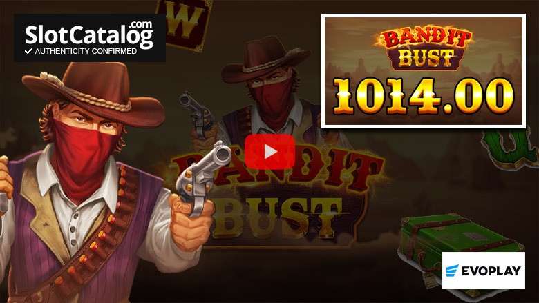 Слот Bandit Bust: крупный выигрыш, июнь 2026 года