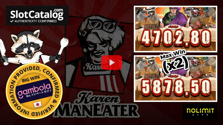 Слот Karen Maneater Big Win, май 2022 г.