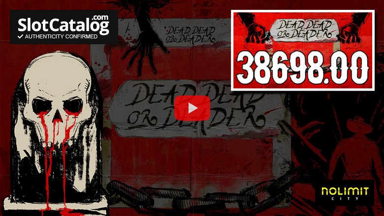 Слот Dead, Dead or Deader Big Win Май 2025