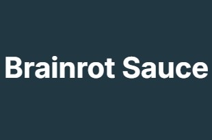 Brainrot Sauce Brainrot Sauce