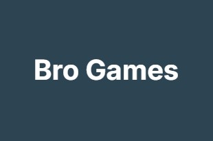 Bro Games Bro Games