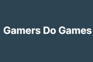 Gamers Do Games