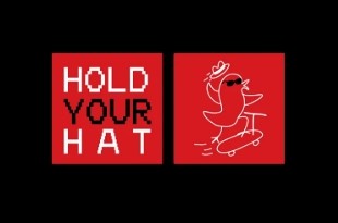 Hold Your Hat Hold Your Hat