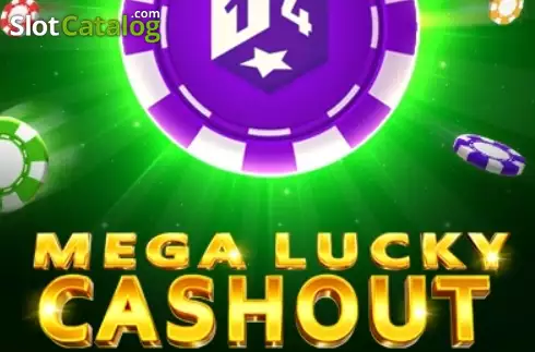 Mega Lucky Cashout слот