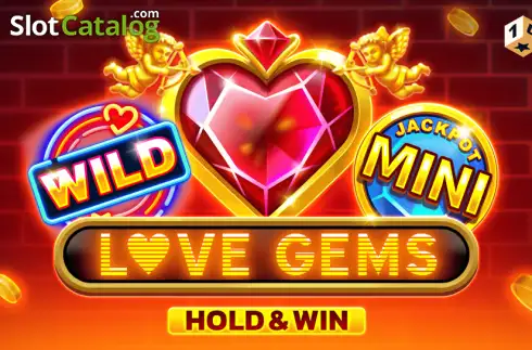 Love Gems Hold and Win слот
