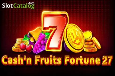 Cash'n Fruits Fortune 27 слот