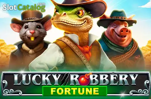 Lucky Robbery Fortune слот