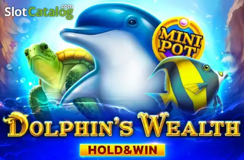 Dolphin's Wealh Hold And Win слот