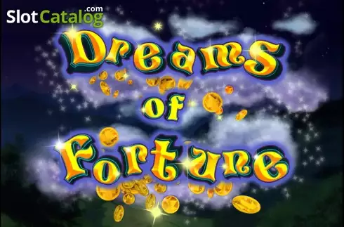 Dreams of Fortune слот
