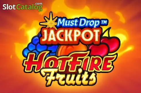 Must Drop Jackpot Hot Fire Fruits слот