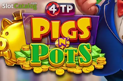 4TP Pigs N’ Pots слот