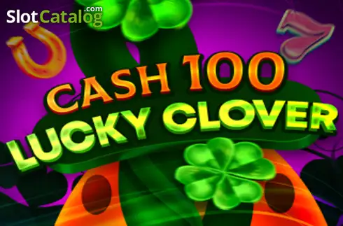 Cash 100 Lucky Clover слот