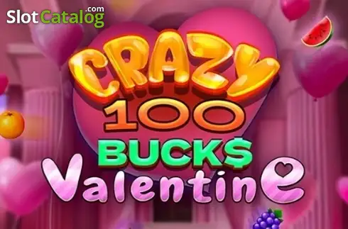 Crazy 100 Bucks Valentine слот