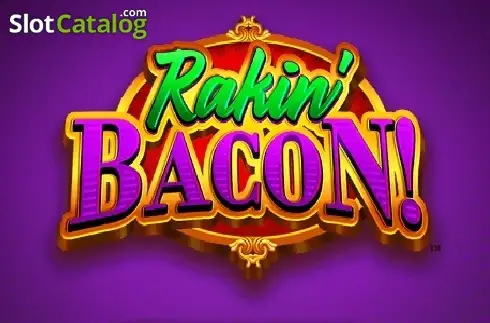 Rakin Bacon слот