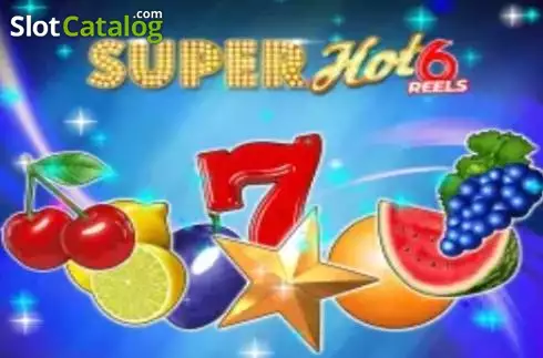 Super Hot 6 Reels слот