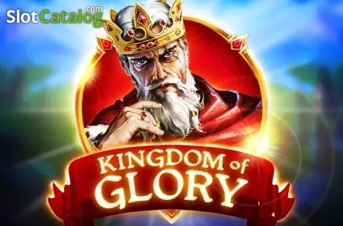 Kingdom of Glory слот