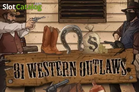 81 Western Outlaws слот