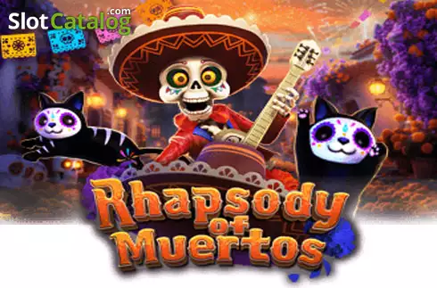 Rhapsody of Muertos слот