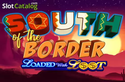South of the Border слот