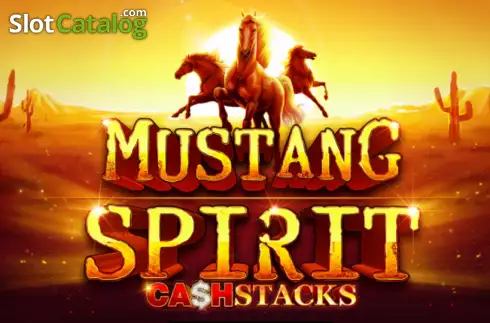 Mustang Spirit Cash Stacks слот