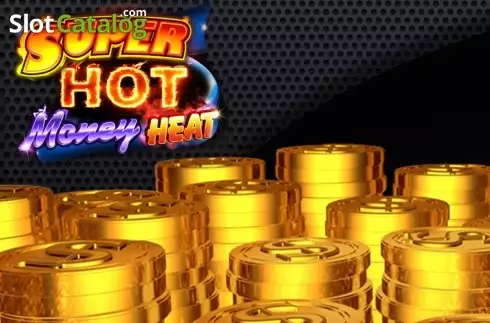 Super Hot Money Heat слот