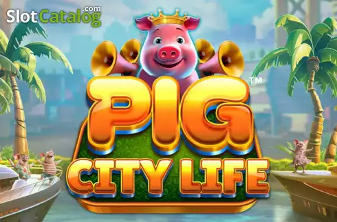 Pig City Life слот