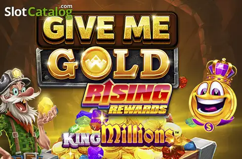 Give Me Gold: Rising Rewards King Millions слот