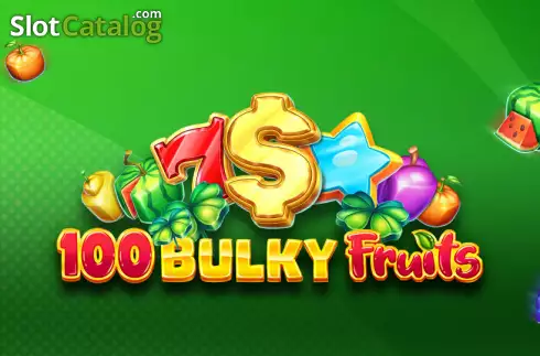100 Bulky Fruits слот
