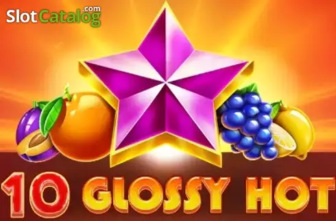 10 Glossy Hot слот