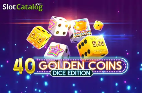 40 Golden Coins Dice Edition слот