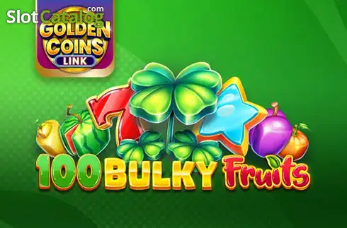 100 Bulky Fruits Golden Coins Link слот