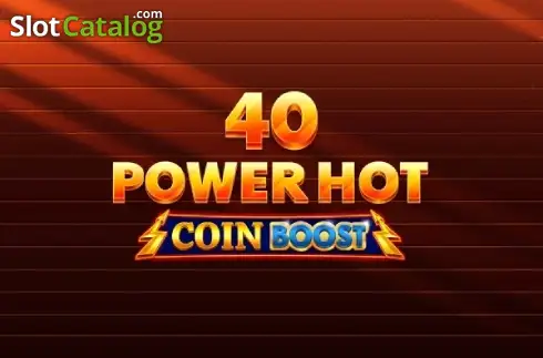 40 Power Hot Coin Boost слот