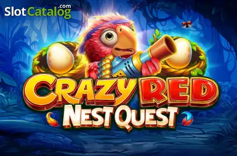 Crazy Red Nest Quest слот