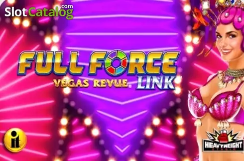 Full Force Vegas Revue слот