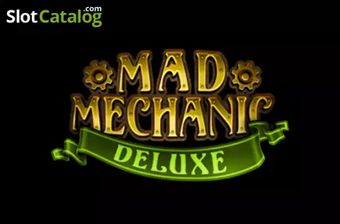 Mad Mechanic Deluxe слот