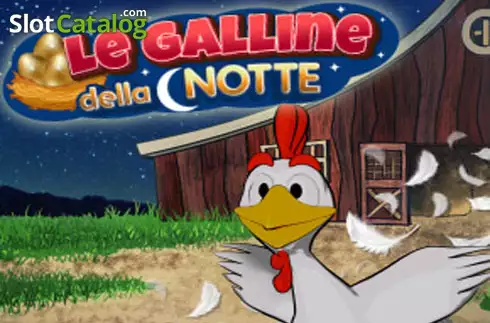 Le Galline della Notte слот