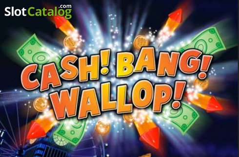 Cash! Bang! Wallop! слот