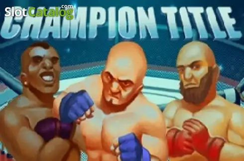 Champion Title слот