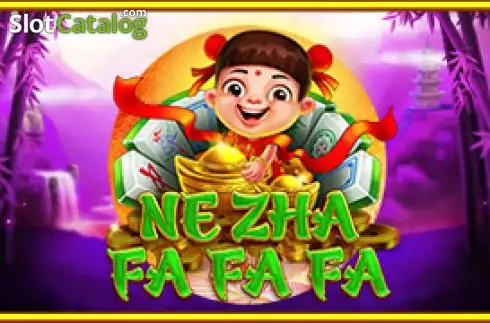 Ne Zha Fa Fa Fa слот