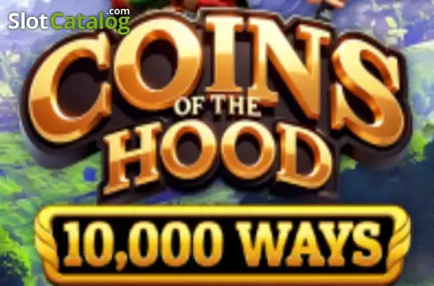Coins of The Hood 10,000 Ways слот