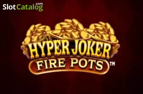 Hyper Joker Fire Pots слот