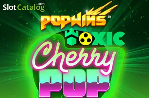 Toxic CherryPop слот