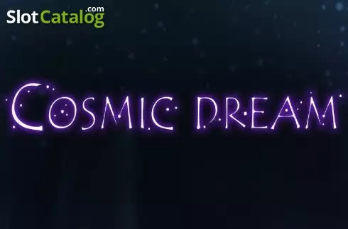 Cosmic Dream слот