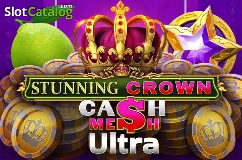 Stunning Crown Cash Mesh Ultra слот