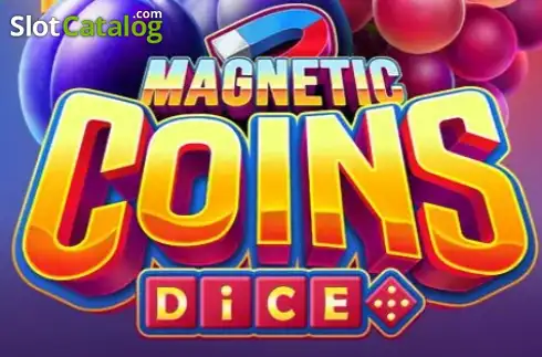 Magnetic Coins Dice слот