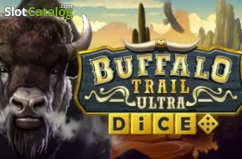 Buffalo Trail Ultra Dice слот