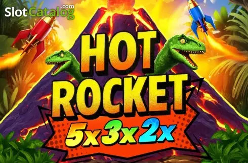 Hot Rocket 5x 3x 2x слот