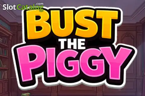 Bust The Piggy Backseat Gaming