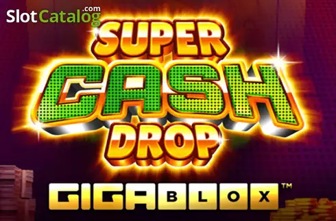Super Cash Drop Gigablox слот